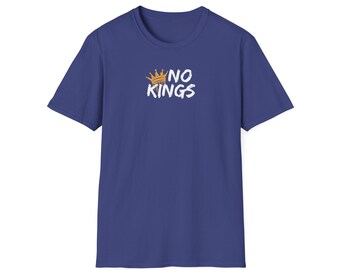 No Kings Shirt | Anti Authoritarian Shirt | FDT Shirt | Anti