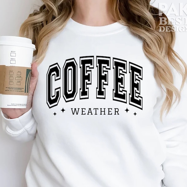 Coffee Weather SVG PNG, Coffee Weather svg, Cozy Season svg, Coffee Life Svg, Faith svg, Sport png, Sweater Weather svg, Instant Download