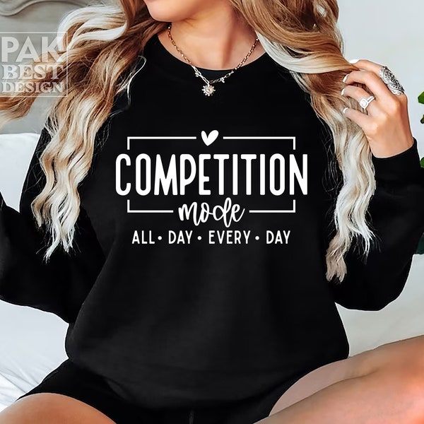 Competition Mode SVG PNG, Game Day Svg, Cheerleader Svg, Cheer Shirt, Game Day Vibes Svg, Mom Mode Svg, Competition Vibes Svg, Cheer Mom Svg