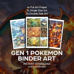 May include: Digital art prints featuring Gen 1 Pokemon characters. The image shows three sets of art, each with a different layout. The text reads "4x Full Art Pages, 3x Single Size Art, 3x Double Size Art" and "Gen 1 Pokemon Binder Art, Instant Download, A4 & US Paper Sizes."