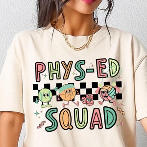 Cute retro PE teacher shirt for Back to school, Elementary school Physical education shirt, Gym teacher team tees, PE teacher group shirts, Phys-Ed squad shirts, Matching team shirts for gym teachers, Gift for PE teacher, Gym teacher gift