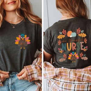 Nurse Thanksgiving shirt, Turkey nurse tee, Thankful Nurse tee, Thanksgiving tee for nurses, Nurses Cute fall shirt, Nurse Turkey shirt,