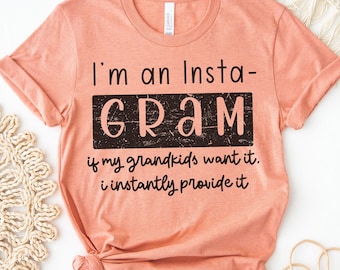 Grandma T-shirt, Funny grandma shirt, Funny nana Shirt, Mother's day gift, Gift for grandma, Nana shirt, Mimi tee, Shirt for Gram, Gigi tee
