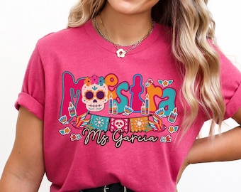 Personalized Maestra shirt, Spanish teacher Sugar skull shirt, Dia de los Muertos tee, Custom Spanish immersion maestra tee, Day of the dead