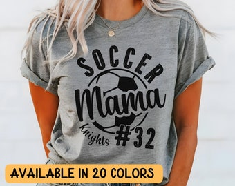 Soccer mom shirt, Custom soccer mom T-shirt, Personalized Soccer shirt, Numbered Soccer team shirt, Soccer Mama shirt, Soccer shirt for mom