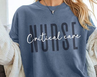 Nurse Comfort Colors shirt, Critical Care Nurse shirt, ICU Nurse tee, Nurse appreciation gift, custom Nursing unit shirts, nurse gift, CCRN