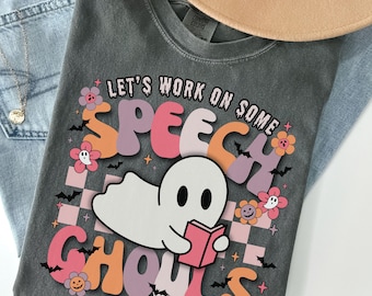 Speech Therapy Halloween shirt, SLP shirt, Spooky Speech Therapist shirt, SLP Halloween shirt, Spooky SLP gift, Comfort Colors® Speech Shirt
