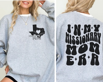 LDS missionary Mom sweatshirt, Missionary mom Era, Latter day Saint Mom sweatshirt, Custom LDS mom gift, Mom LDS shirt, Missionary mom Gift