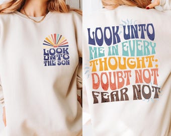 LDS youth theme 2025, Latter Day Saint sweatshirt, LDS sweatshirt, Look unto Christ shirt, LDS Young women gift, Lds sweater, Lds youth gift
