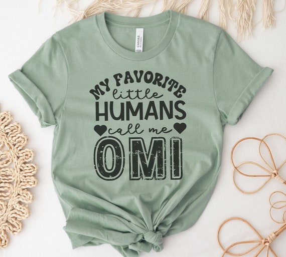 Spring tee for Omi, Pastel colored tee for Omi, 'My favorite humans call me Omi' shirt, Mother's day tee for Omi, Mother's day gift