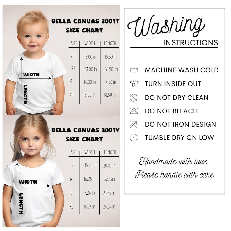 May include: Image features a size chart for Bella Canvas 3001T and 3001Y t-shirts, with measurements in inches. Washing instructions are also included, with symbols indicating care guidelines. A young child and a young girl are shown wearing the t-shirts.