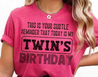 Birthday Twins shirt, Funny twin birthday shirt, Matching Twin birthday tees, Twin birthday gift, Birthday party shirt