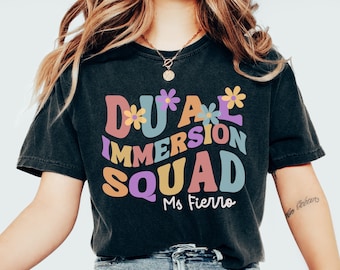 Dual Immersion teacher shirt, Language immersion team shirts, Bilingual educator shirt, Maestra dual immersion tee, Bilingual teacher gift
