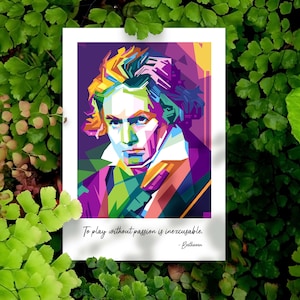 Ludwig van Beethoven Gift For Musician Quote &quot;To Play Without Passion&quot;  Music Gift Beethoven Portrait Poster
