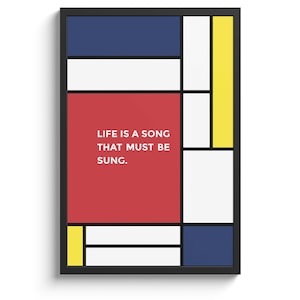Cartel de la cita de la vida Piet Mondrian arte inspirador arte de la vida cita de tipografía positiva cita abstracta impresión la vida es una canción cita regalo arte de la pared