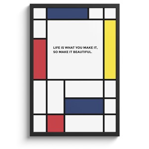 Cita de vida inspiradora Cartel Piet Mondrian Arte Vida Arte Tipografía positiva Cita Cita abstracta Impresión Hacerlo hermoso Cita Arte de regalo