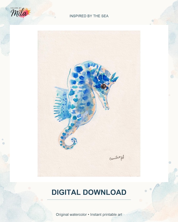 A watercolor painting of a seahorse in shades of blue and turquoise on a cream-colored background. The artwork features the text "COLORS BY Mila", "INSPIRED BY THE SEA", "DIGITAL DOWNLOAD", and "Original watercolor • Instant printable art".