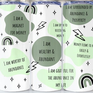 Affermazioni di denaro 20 oz Tumbler Sublimation Design Download digitale, Skinny Tumbler Wrap, Tumbler PNG PDF, sublimazione alla moda, manifest