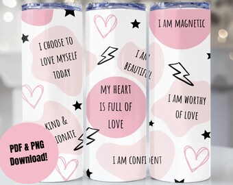 Positive Affirmationen 20 oz Becher Sublimation Design digitaler Download, Skinny Becher Wrap, Becher PNG PDF, tägliche Affirmationen positiv