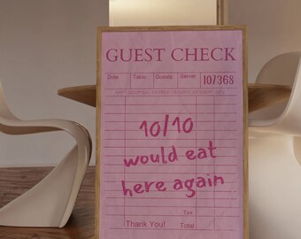 Pink Guest Check Trendy Wall Art Receipt Poster 10/10 Would Eat Here Again Print Aesthetic Kitchen Art Chef