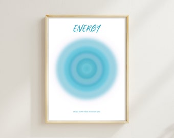 Energy Poster Blue Aura Wall Art Gradient Energy Goes Where Intention Flows Poster Instant Download