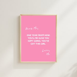 Póster rosa "Dear Me", "You've Got This Girl", arte de pared, carta estética para mí, impresión inspiradora, arte de moda, tipografía, arte de pared retro