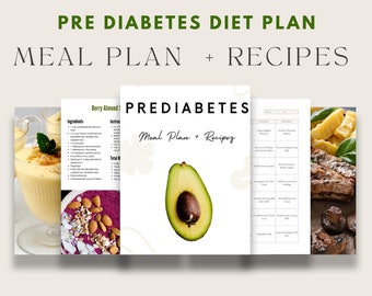 7-Day Meal Plan For Prediabetes, 28 Pre Diabetic Recipes For Diabetes Prevention, Blood Sugar Control | Printable Pre Diabetes Diet PDF