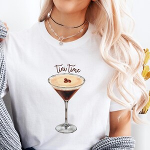 Espresso Martini TShirt, Tini Time Espresso Shirt, Espresso Martini Lover Birthday Gift, Martinis T-Shirt, Girls Bachelorette Trip t-shirt
