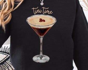 Espresso Martini-tröja, Tini Time Espresso-tröja, Espresso Martini-älskares födelsedagspresent, Martini-tröja, flicktröja för möhippa