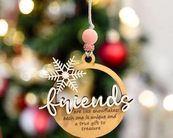 Friends are like snowflakes ornament-Unique Friendship Gift-Wooden Holiday Keepsake with Beaded Accent in Pink or White/Handmade