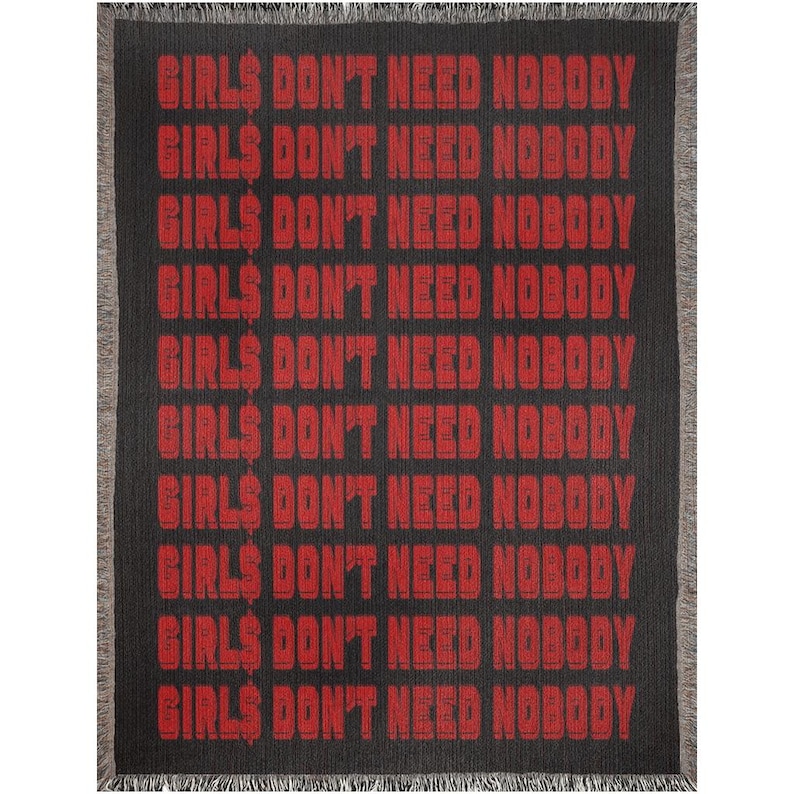 Girls Dont Need Nobody Woven Blanket - Dom Dolla Inspired EDM Blanket, Festival Throw, Rave Merch, Cozy Cotton Blanket, House Music Decor image 1