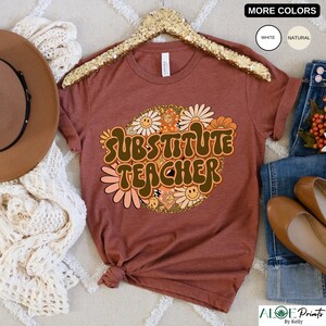 Substitute Teacher Shirt Sub Teacher Shirt Teacher Substitute Teacher Shirts Sub Shirt Back to School Shirt Gift for Substitute Gift for Sub