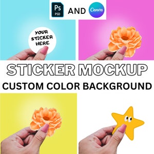 May include: Four sticker mockups with different colored backgrounds. The stickers are a white circle with the text "YOUR STICKER HERE", a peach flower, a peach flower, and a yellow star with googly eyes.