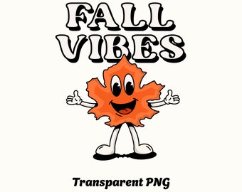 Fall Vibes Retro Character Style Transparent PNG: Perfect for Shirt Design, Art Print, Stickers & Sublimation Design