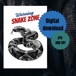 Warning Snake Zone Poster | Realistic Snake Art for Reptile Lovers, Halloween Decor & Unique Gifts JPG 300 DPI