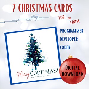 Könnte beinhalten: Quadratische Weihnachtskarte mit blauem Rand, die einen stilisierten Weihnachtsbaum aus technischen Elementen zeigt. Die Karte lautet "Merry CODE-MAS!" und "And a Happy New Year." Der Text oben lautet "7 WEIHNACHTSKARTEN FÜR ODER VON PROGRAMMIERER ENTWICKLER CODER."