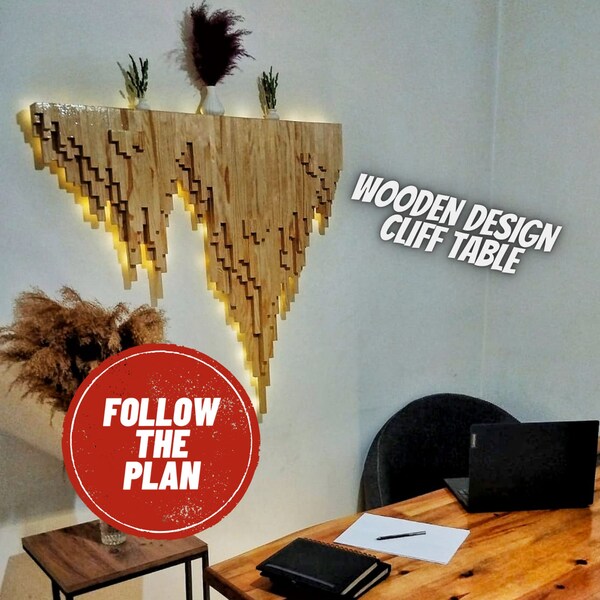 Wooden Desing Cliff Table / DIY / Wood Working /Wood Works / Workbench Plans / Wall Accessory Construction Plans  / Wooden Handmade / Wood