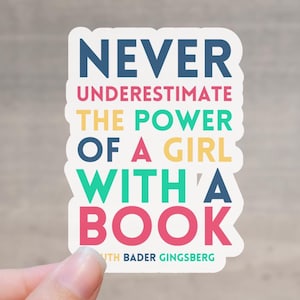 Ruth Bader Ginsburg Quote Sticker: Girl with a Book Vinyl Decal