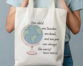 Malala Quote Canvas Tote Bag: Teacher, Librarian Gift