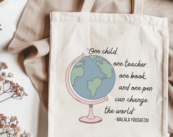 Malala Quote Canvas Tote Bag: Teacher, Librarian Gift