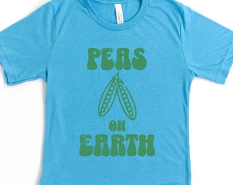 Peas on Earth T-Shirt, Cute Pea Peace On Earth Shirt, Plant Powered Tee, Veggie Lover, Vegan Gift, Vegan Shirt, Christmas Veggie shirt