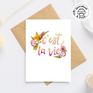 Carte C'est la vie, carte française imprimable, carte florale fleur de lys, cartes élégantes avec enveloppes