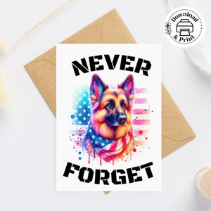 Non dimenticare mai la carta del veterano K9, la carta del cane pastore tedesco, la carta USA rossa bianca e blu, la carta commemorativa, il cane canino militare patriottico USA