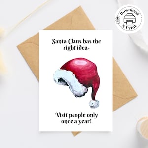Cartão de Natal do Papai Noel, Cartão de felicitações para o feriado, Papai Noel tem a ideia certa - visite as pessoas uma vez por ano, piada de pai, Cartão + Envelopes