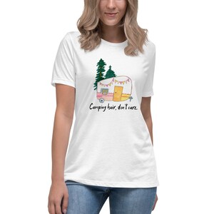 Camping Hair Don&#39;t Care Women&#39;s Relaxed T-Shirt