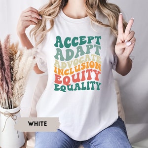 Inclusion Shirt, Equality Shirt, Inclusion Matters, SPED Teacher Gift, Neurodiversity, Autism Spectrum, ADHD Tee, Be Kind Inclusion T-Shirt