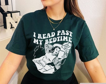 I Read Past My Bedtime Shirt, Retro Books Shirt, Book Lover Gift, Smut Shirt, Romance Reader, Bookish Gift For Her, Fantasy Book Lover