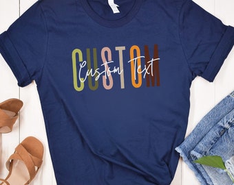 Aangepast shirt, gepersonaliseerd T-shirt, unisex aangepast cadeau, aangepaste T-shirts, aangepast tekstshirt, gepersonaliseerd cadeau, aangepast moedercadeau, aangepaste tekst