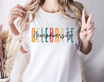 Celebre la camisa de neurodiversidad, concientización sobre el TDAH, camisa acelerada, camisa de inclusión, regalo de educación especial, camisa OT, camisa del orgullo del autismo, regalo OT