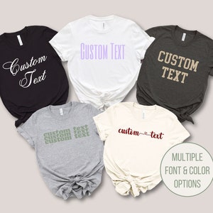 Custom Shirt, Personalized T-Shirt, Unisex Custom Gift, Custom T-Shirts, Custom Text Shirt, Personalized Gift, Minimalist Shirt, Custom Text